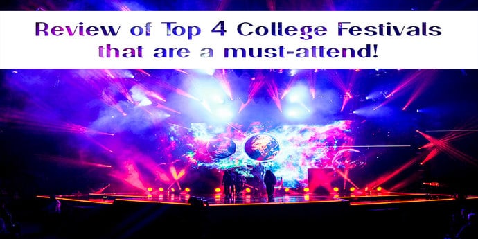 Review-of-Top-4-College-Festivals-that-are-must-attend