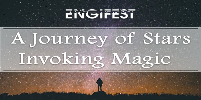 Engifest: A journey of stars invoking magic!
