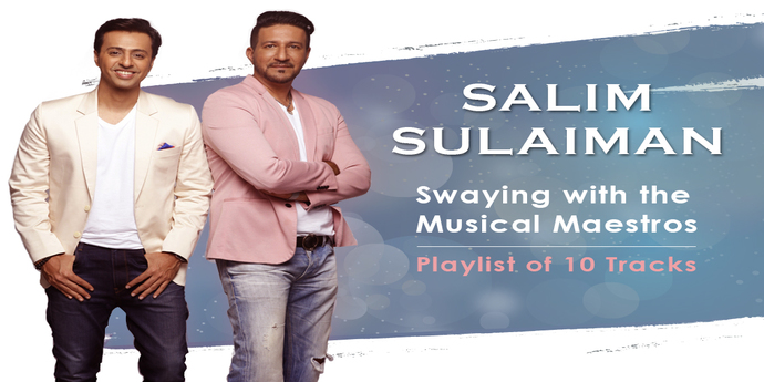 Swaying with the Musical Maestros - Salim Sulaiman