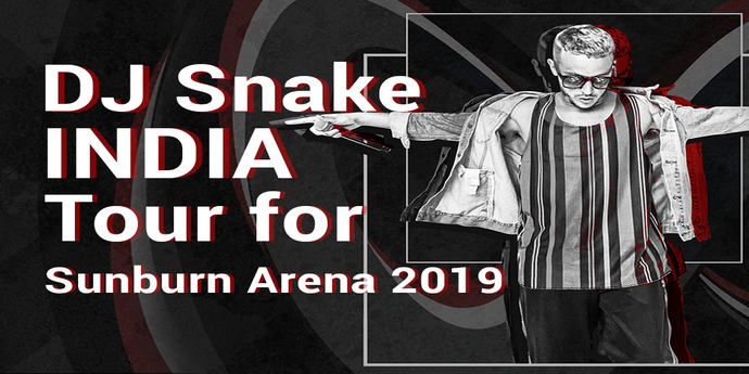 DJ Snake India Tour for Sunburn Arena 2019