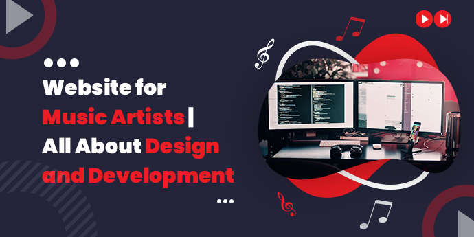 Website for Music Artists | All about Design and Development