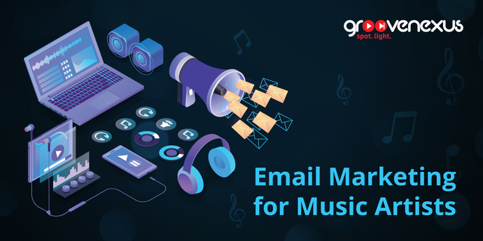 Email Marketing for Music Artists