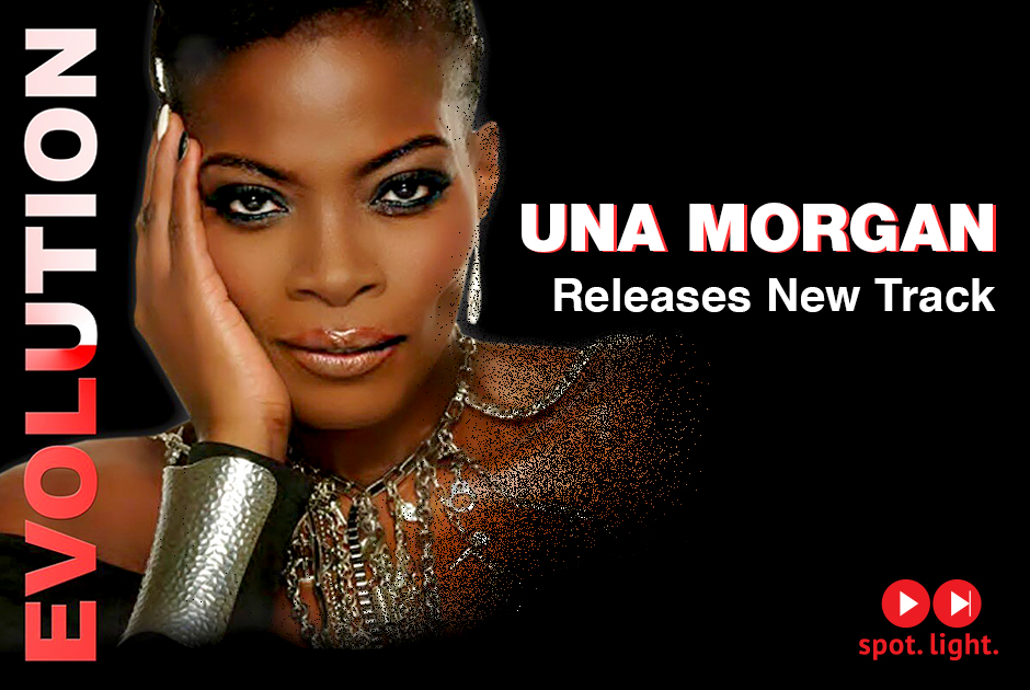 Evolution by Una Morgan | Una Morgan Releases New Track