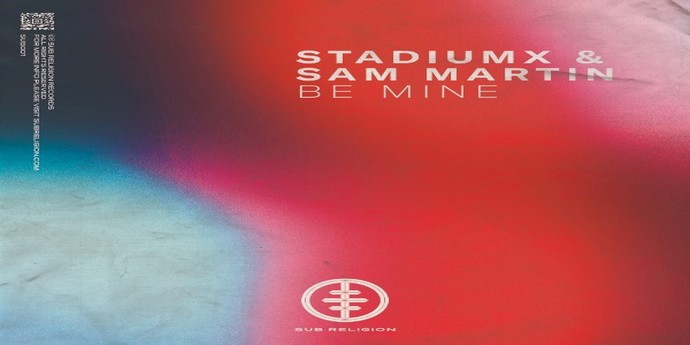 STADIUMX NEW LABEL LAUNCH WITH SAM MARTIN |‘BE MINE’