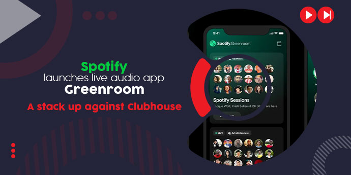 Spotify launches live audio app Greenroom, a stack up against Clubhouse