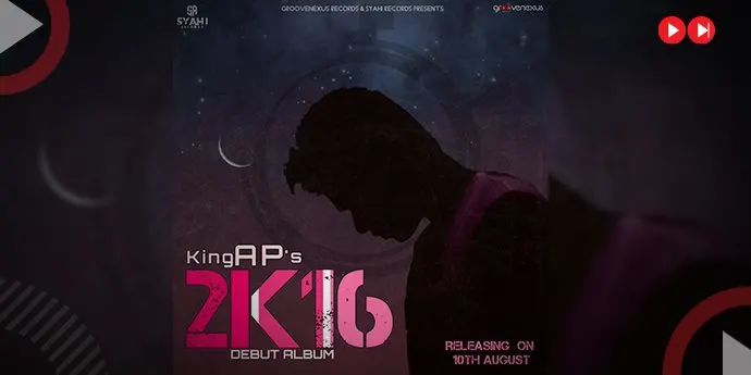 King AP’s Debut Album 2K16