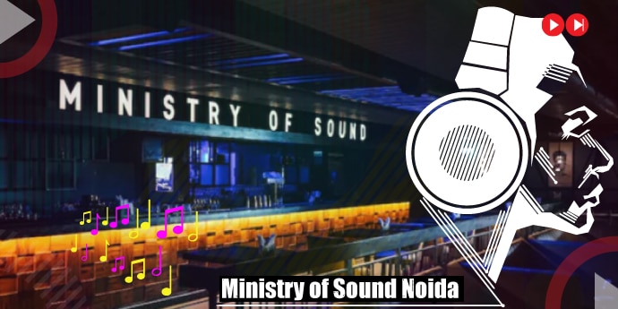 Enjoy Amazing Music & Great Ambience at Ministry of Sound Noida, Gardens Galleria