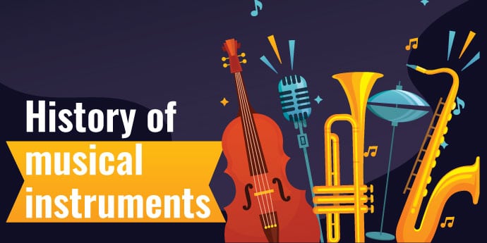 History Of Musical Instruments
