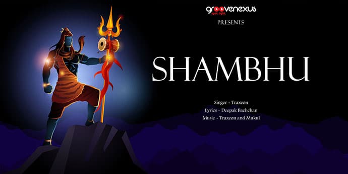 Traxeon’s newest track ‘Shambhu’ all set to take you to the Himalayas!