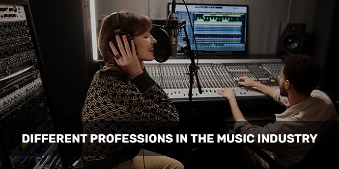 Different Professions in the Music Industry