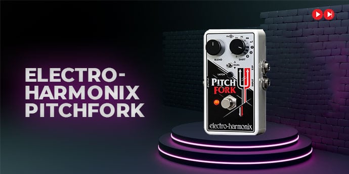 Electro Harmonix Pitchfork 1