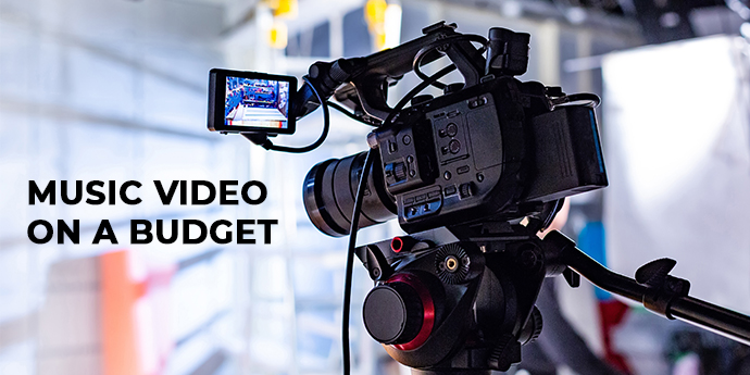 How to Make Your First Music Video on a Budget