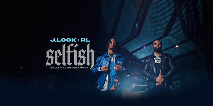 Rapper J Lock collaborates with R&B icon RL for new single ‘Selfish’