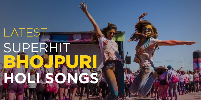 Latest Superhit Bhojpuri Holi Songs
