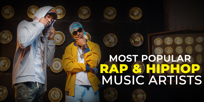 The Most Popular Rap & Hip-hop Music Artists
