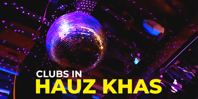 Clubs in Hauz Khas