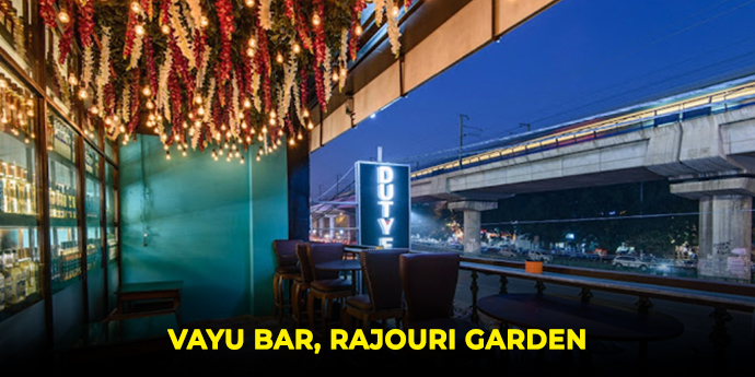 Duty Free | Vayu Bar Rajouri Garden: A Must-Visit Nightlife Destination for Delhites 