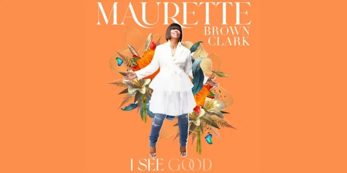 Maurette Brown Clark Hits #1 with “I See Good” | Billboard Gospel Charts
