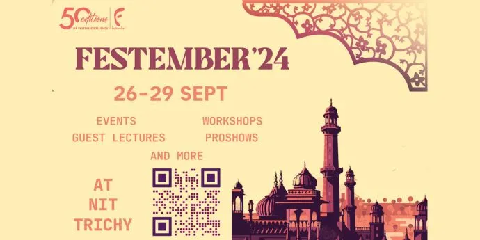Festember 2024: NIT Trichy Gears Up for the Deccan Odyssey